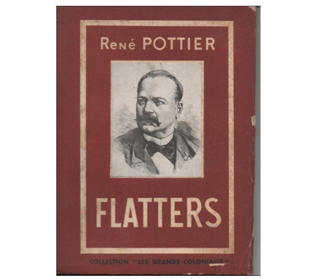 Livres occasion Tarn-et-Garonne Montauban - 82000 - Photos Vivastreet FLATTERS par René POTTIER