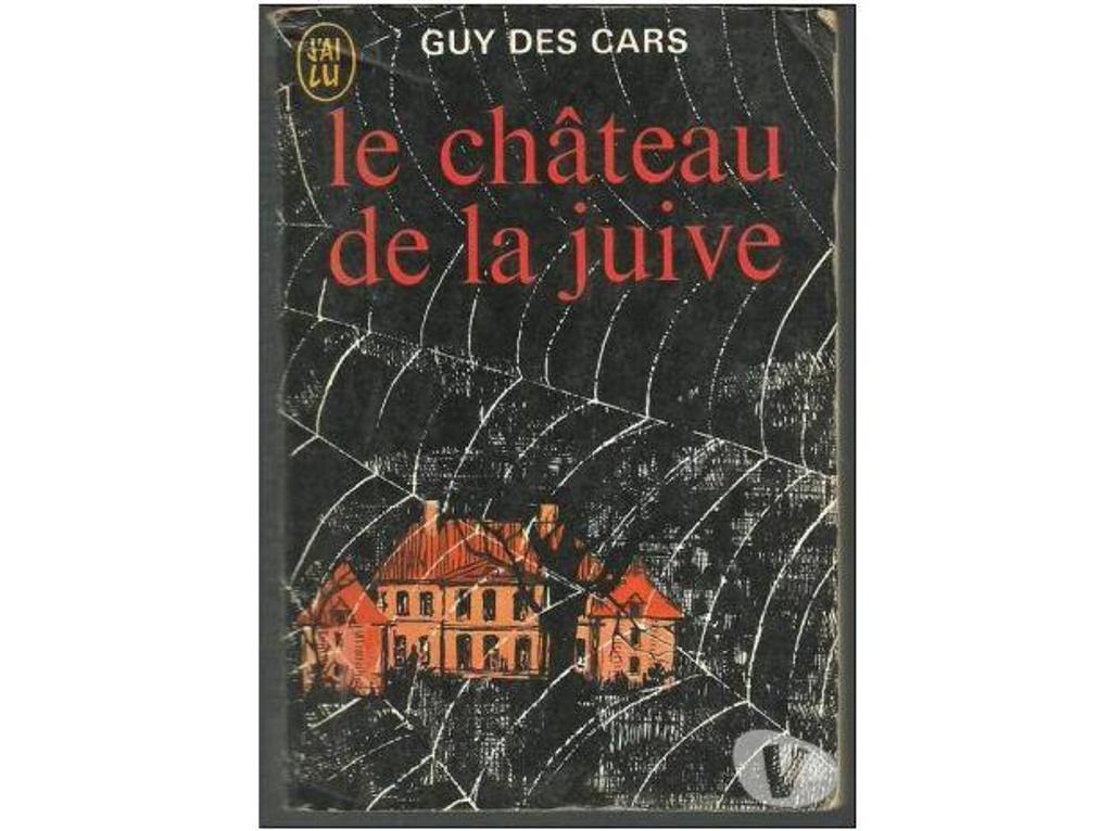 Livres occasion Tarn-et-Garonne Montauban - 82000 - Photos Vivastreet Guy des CARS : Le château de la juive