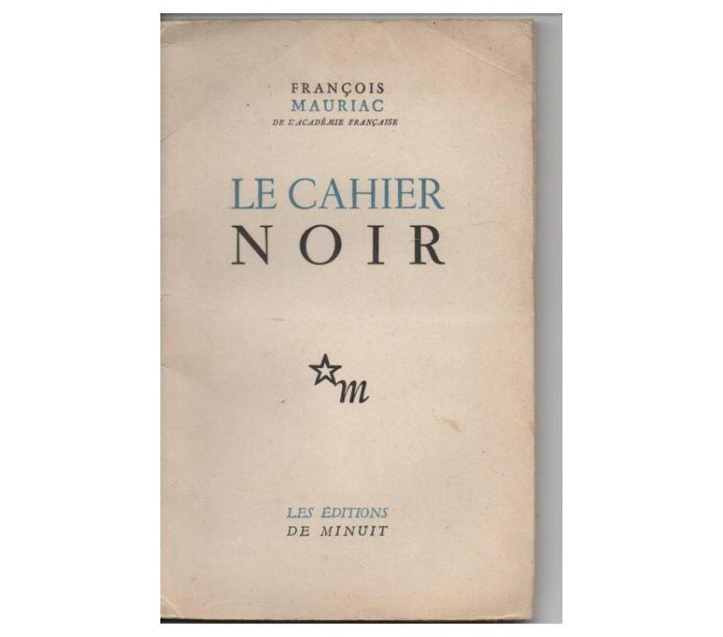 Livres occasion Tarn-et-Garonne Montauban - 82000 - Photos Vivastreet François MAURIAC Le cahier noir
