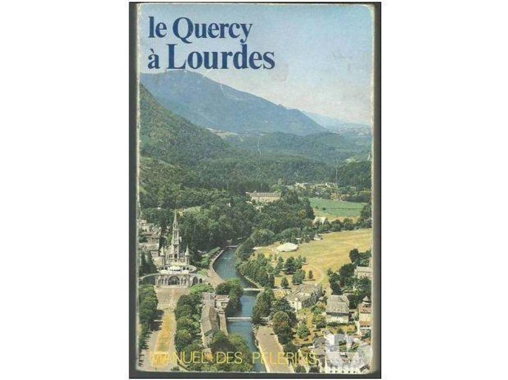 Livres occasion Tarn-et-Garonne Montauban - 82000 - Photos Vivastreet Le Quercy à Lourdes - Manuel des pélerins