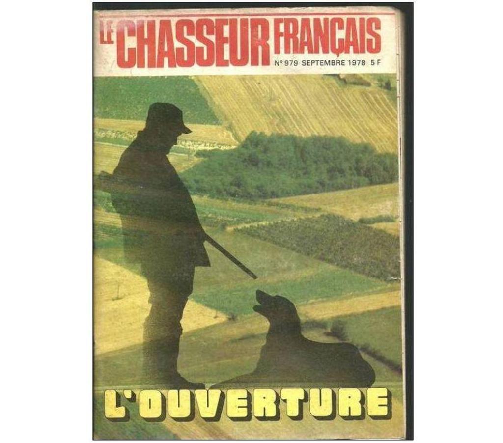 Livres occasion Tarn-et-Garonne Montauban - 82000 - Photos Vivastreet LE CHASSEUR FRANçAIS N° 979 Septembre 1978