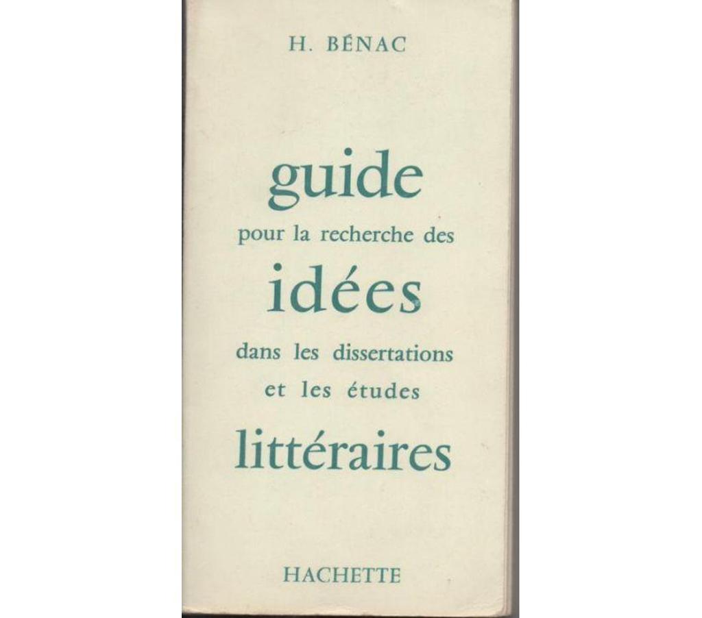 Livres occasion Tarn-et-Garonne Montauban - 82000 - Photos Vivastreet H BENAC Guide pour la recherche des idées dans les dissertat