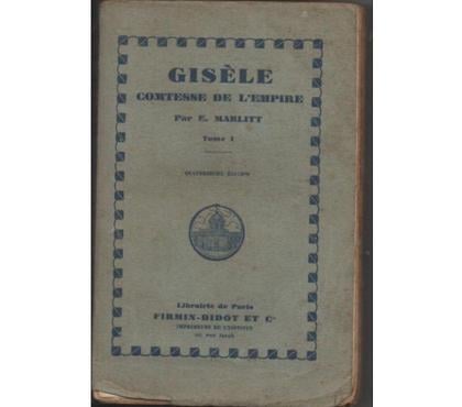 Livres occasion Montauban Tarn-et-Garonne - Photos Vivastreet E. MARLITT Gisèle Comtesse de l'Empire Tome 1