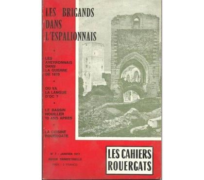 Livres occasion Montauban Tarn-et-Garonne - Photos Vivastreet LES BRIGANDS DANS L'ESPALIONNAIS - Les cahiers rouergats