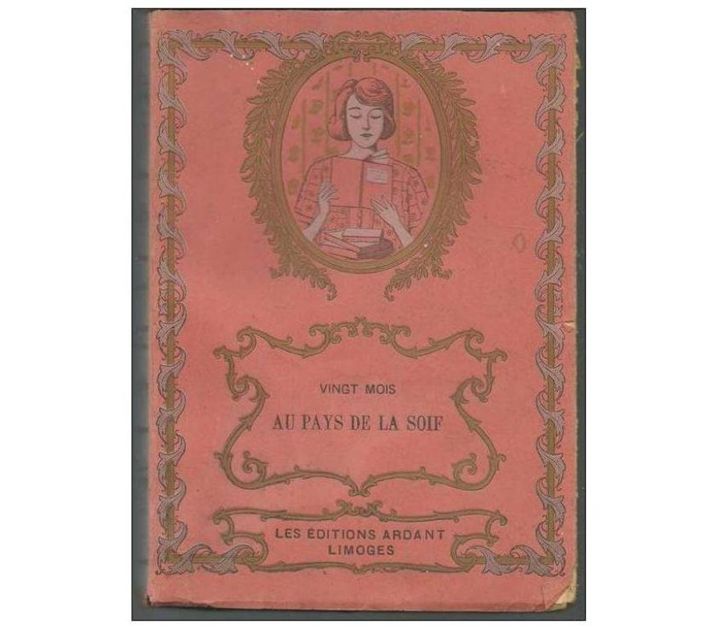 Livres occasion Tarn-et-Garonne Montauban - 82000 - Photos Vivastreet Gabriel GALLAND Vingt mois au pays de la soif, la mission sa