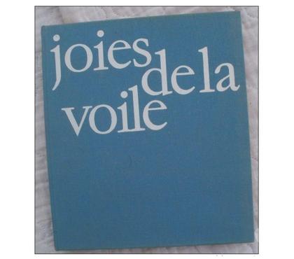 Livres occasion Montauban Tarn-et-Garonne - Photos Vivastreet Gros livre JOIES DE LA VOILE Collection