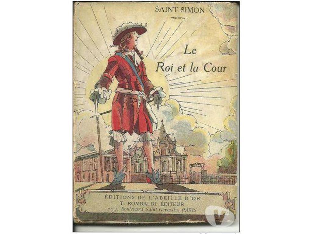 Livres occasion Tarn-et-Garonne Montauban - 82000 - Photos Vivastreet SAINT SIMON Le Roi et la Cour 