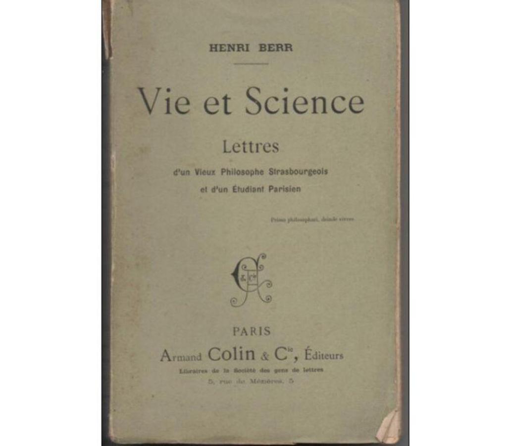 Livres occasion Tarn-et-Garonne Montauban - 82000 - Photos Vivastreet Henri BERR Vie et Science 1894 Lettres d'un vieux Philosophe