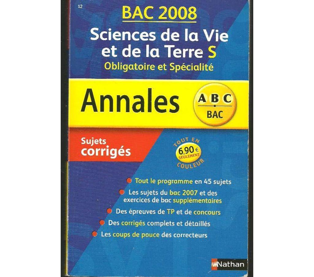 Livres occasion Tarn-et-Garonne Montauban - 82000 - Photos Vivastreet ANNALES BAC 2008 SCIENCES DE LA VIE et de LA TERRE