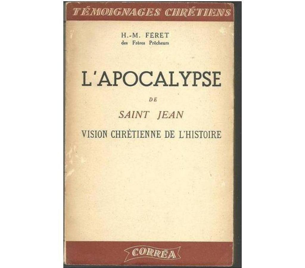 Livres occasion Tarn-et-Garonne Montauban - 82000 - Photos Vivastreet H M FERET L'apocalypse de Saint-Jean