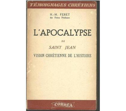 Livres occasion Montauban Tarn-et-Garonne - Photos Vivastreet H M FERET L'apocalypse de Saint-Jean