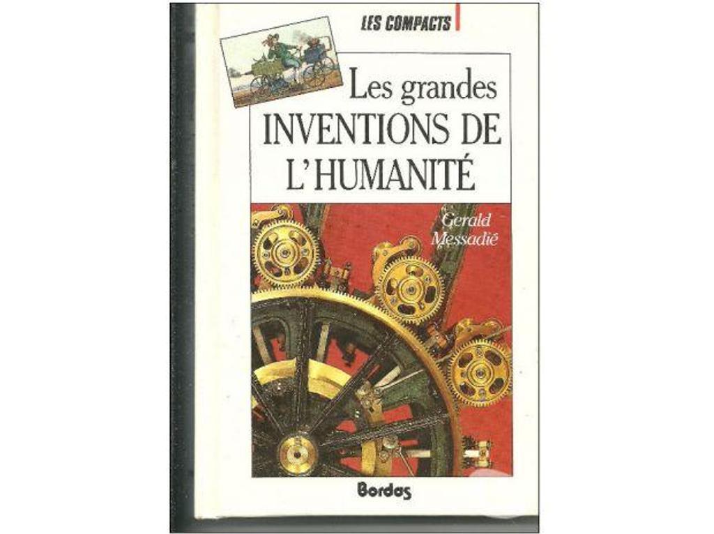 Livres occasion Tarn-et-Garonne Montauban - 82000 - Photos Vivastreet Les Grandes Inventions De L'humanite