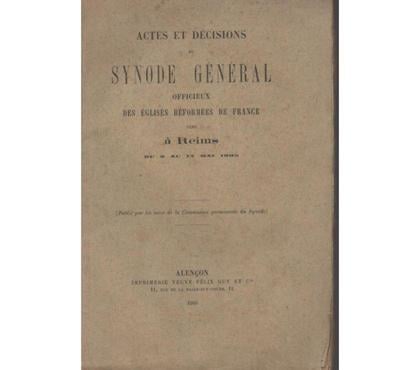 Livres occasion Montauban Tarn-et-Garonne - Photos Vivastreet ACTES et DECISIONS du SYNODE GENERAL OFFICIEUX DES EGLISES R
