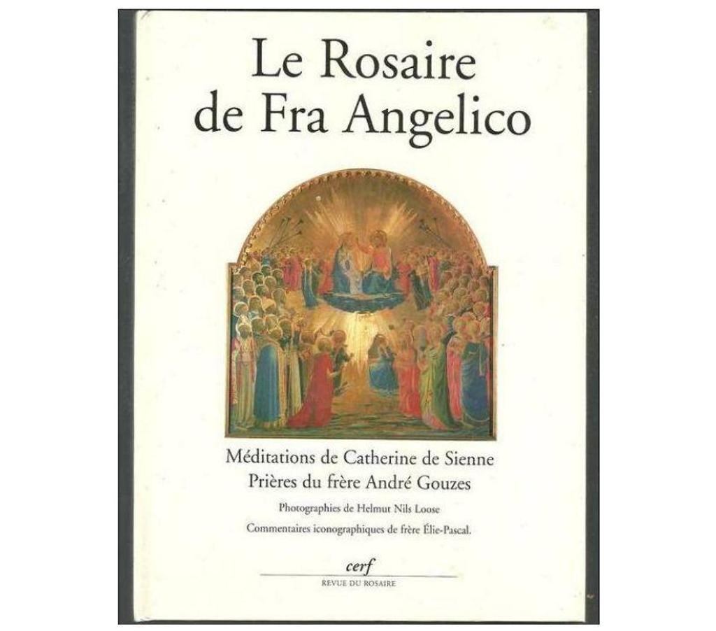 Livres occasion Tarn-et-Garonne Montauban - 82000 - Photos Vivastreet Le rosaire de Fra Angelico Méditations de C. de Sienne