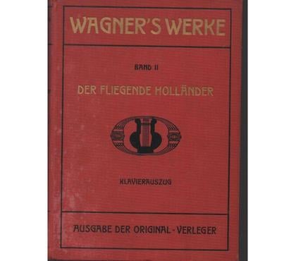 Livres occasion Montauban Tarn-et-Garonne - Photos Vivastreet WAGNER DER FLIEGENDE HOLLANDER (partition de 1909)