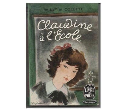 Livres occasion Montauban Tarn-et-Garonne - Photos Vivastreet WILLY et COLETTE : Claudine à l'école