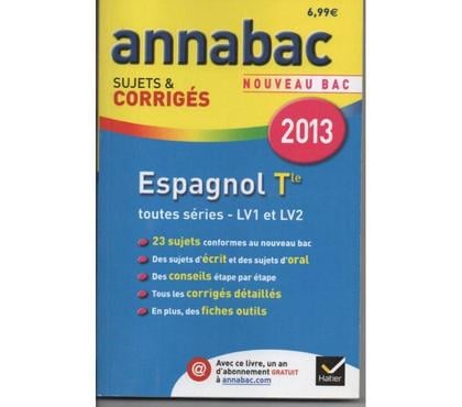 Livres occasion Montauban Tarn-et-Garonne - Photos Vivastreet ANNABAC Espagnol Tale nouveau bac Sujets-corrigés