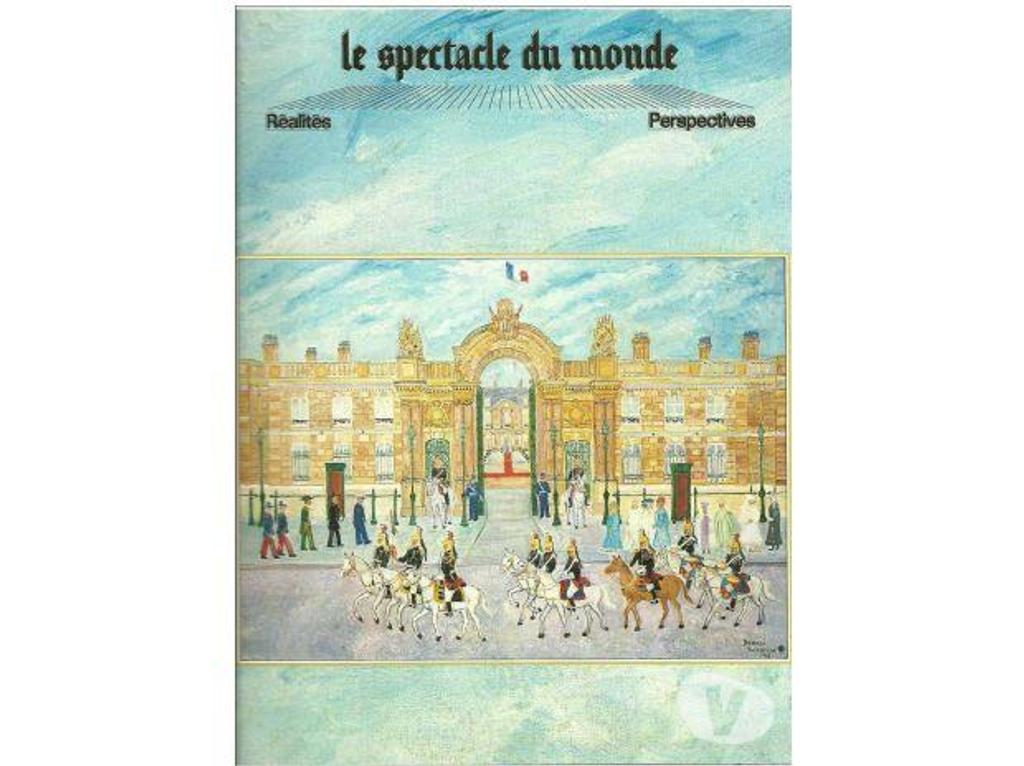 Livres occasion Tarn-et-Garonne Montauban - 82000 - Photos Vivastreet LE SPECTACLE du MONDE n° 314 mai 1988
