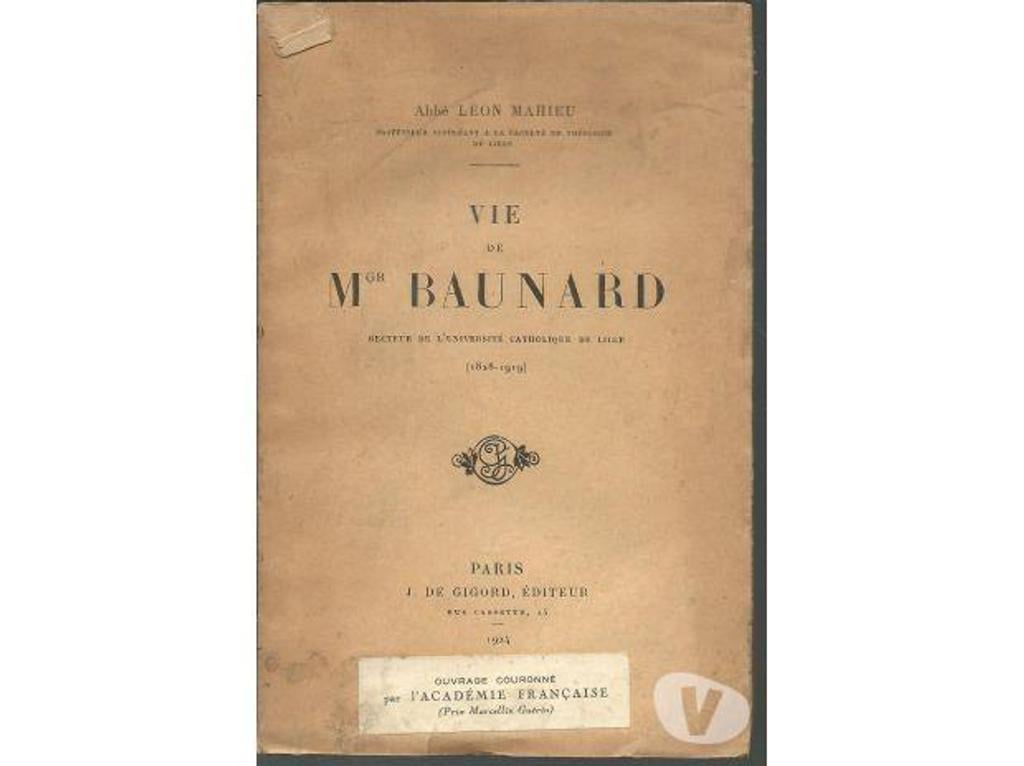 Livres occasion Tarn-et-Garonne Montauban - 82000 - Photos Vivastreet Abbé Léon MAHIEU Vie de Monseigneur BAUDARD - 1924