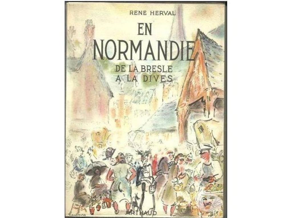 Livres occasion Tarn-et-Garonne Montauban - 82000 - Photos Vivastreet René HERVAL En Normandie de la Bresles à la Dives