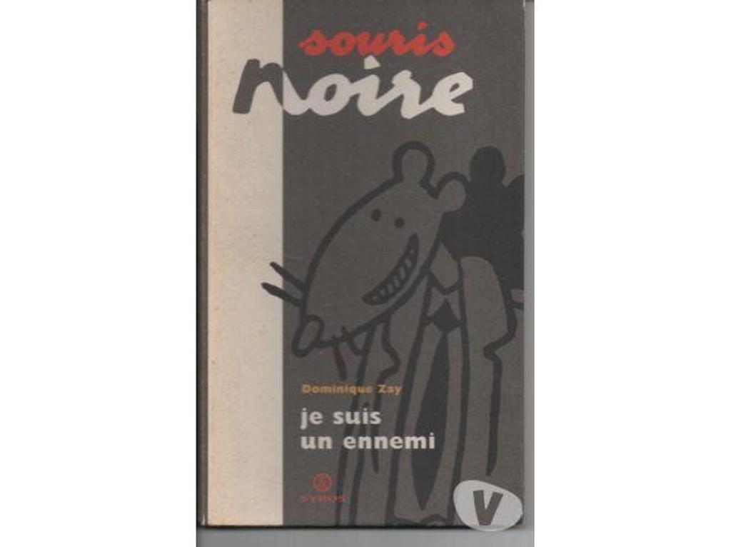 Livres occasion Tarn-et-Garonne Montauban - 82000 - Photos Vivastreet Dominique ZAY Je suis un ennemi -