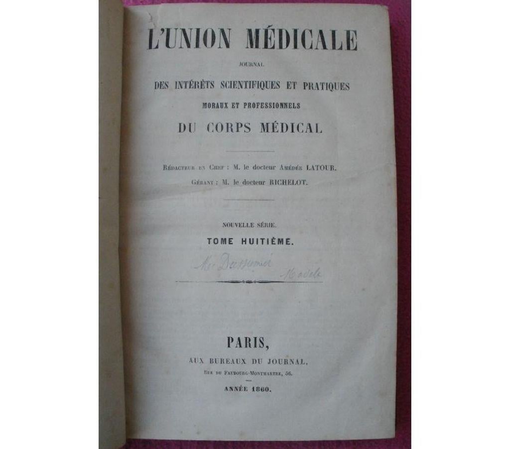 Livres occasion Tarn-et-Garonne Montauban - 82000 - Photos Vivastreet Dr Latour Journal interets scientifiques pratiques moraux...