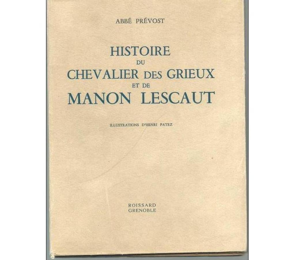 Livres occasion Tarn-et-Garonne Montauban - 82000 - Photos Vivastreet Abbé PREVOST : Histoire du Chevalier des Grieux et de Manon