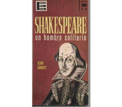 Livres occasion Montauban Tarn-et-Garonne - Photos Vivastreet Jean JONVET SHAKESPEARE un hombre solitario (espagnol)