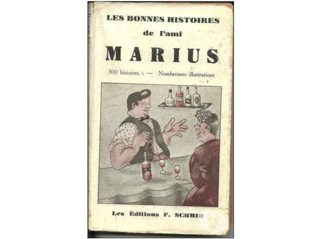 Livres occasion Tarn-et-Garonne Montauban - 82000 - Photos Vivastreet Les bonnes histoires de l'ami Marius - 300 histoir