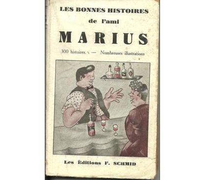 Livres occasion Montauban Tarn-et-Garonne - Photos Vivastreet Les bonnes histoires de l'ami Marius - 300 histoir