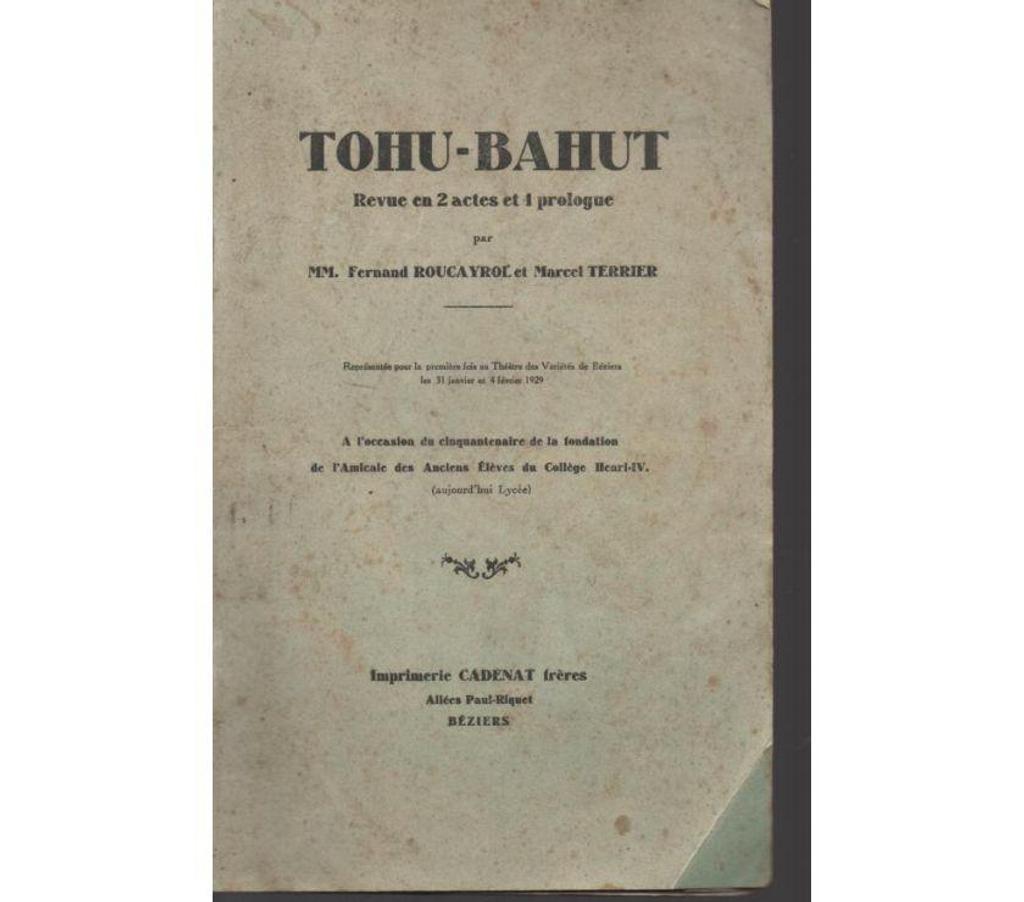 Livres occasion Tarn-et-Garonne Montauban - 82000 - Photos Vivastreet ROUCAYROL et TERRIER TOHU-BAHUT Revue en 2 actes