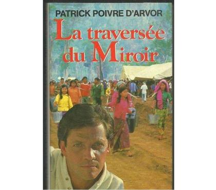 Livres occasion Montauban Tarn-et-Garonne - Photos Vivastreet Patrick POIVRE D'ARVOR La traversée du miroir