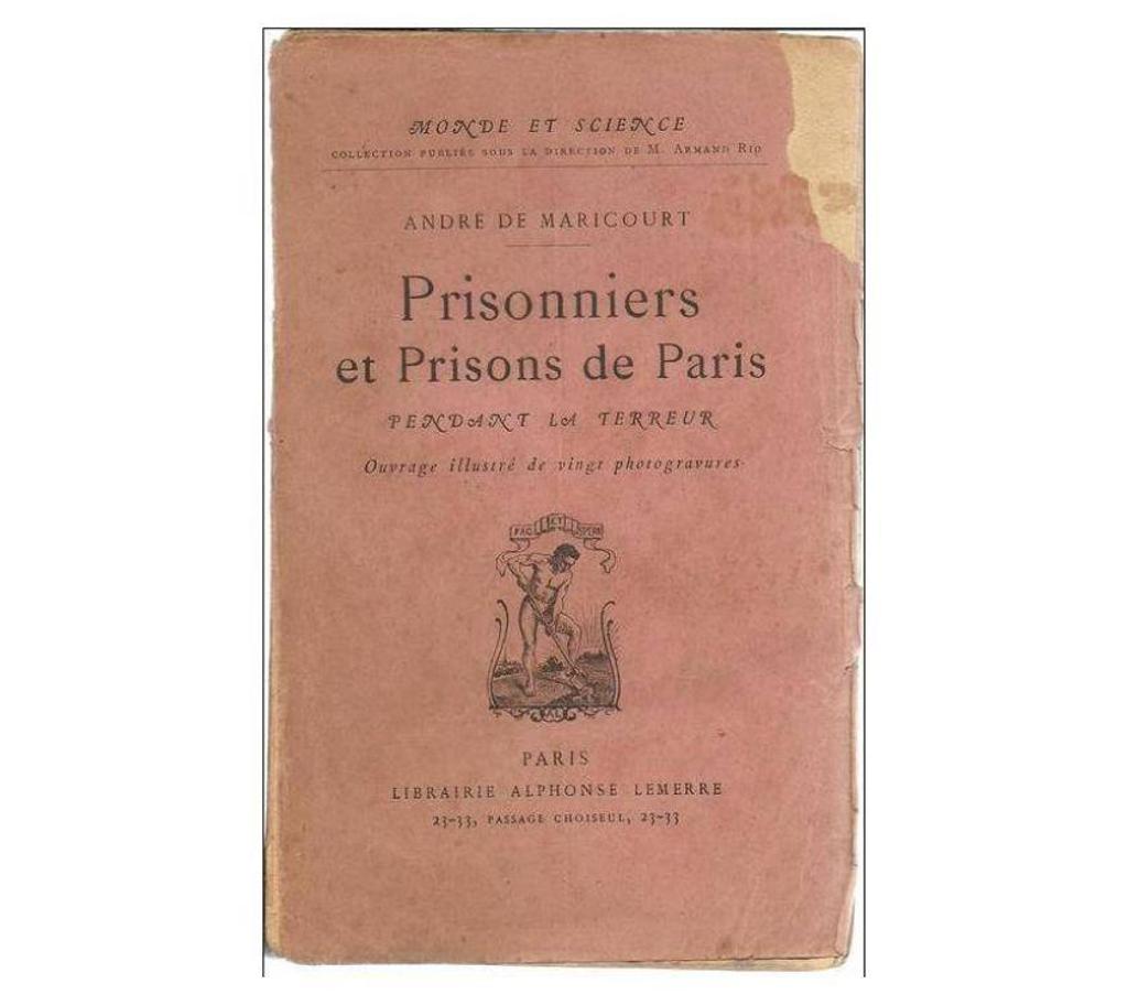 Livres occasion Tarn-et-Garonne Montauban - 82000 - Photos Vivastreet André de MARICOURT - Prisonniers et Prisons de Paris pendant