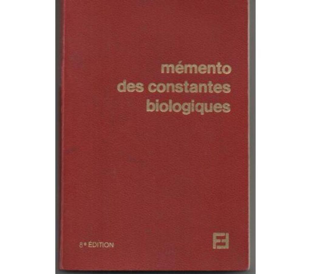 Livres occasion Tarn-et-Garonne Montauban - 82000 - Photos Vivastreet Memento des constantes biologiques Labo FOURNIER