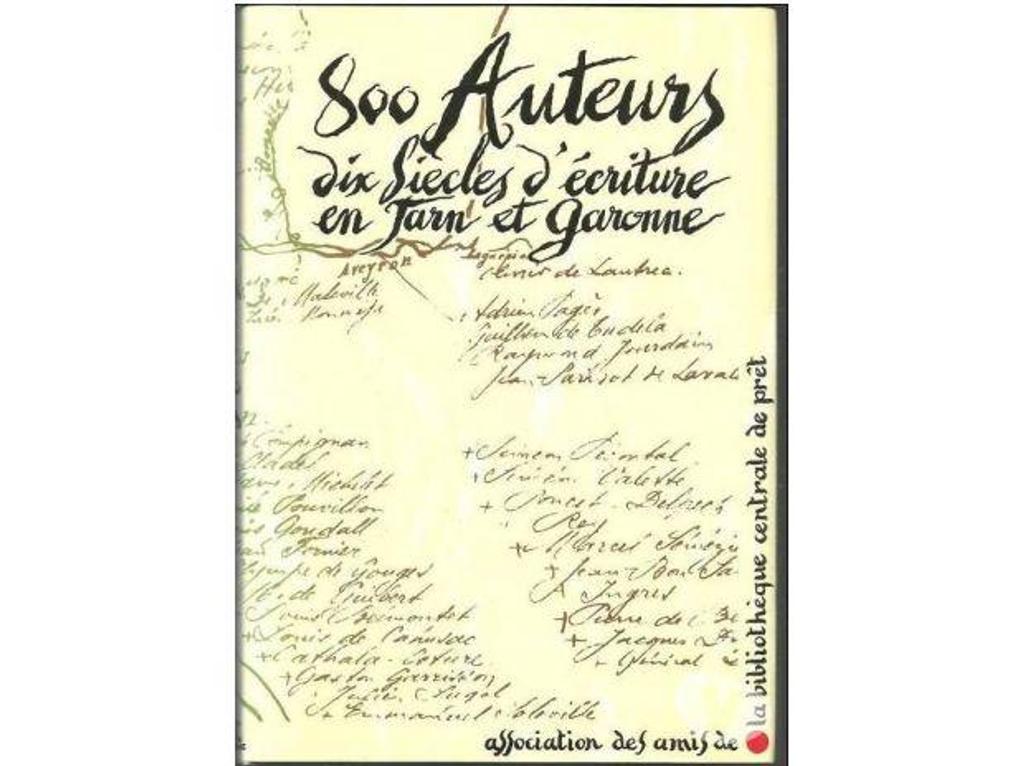 Livres occasion Tarn-et-Garonne Montauban - 82000 - Photos Vivastreet 800 auteurs dix siècles d'écriture en Tarn et Garonne