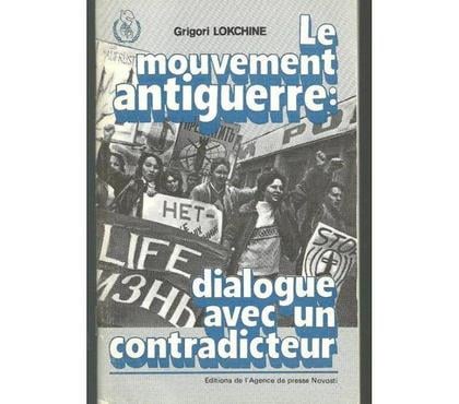 Livres Montauban Tarn-et-Garonne - Photos Vivastreet LOKCHINE GRIGORI Le mouvement antiguerre, dialogue
