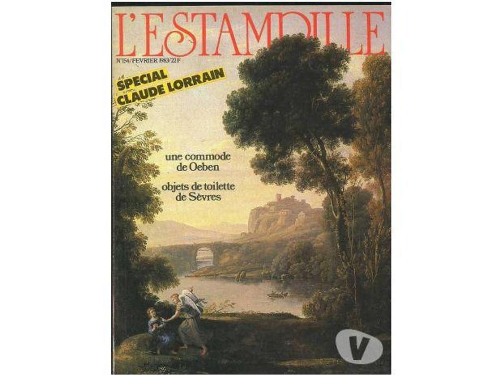 Livres occasion Tarn-et-Garonne Montauban - 82000 - Photos Vivastreet L´Estampille n° 154 février 1983 spécial C LORRAIN