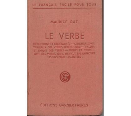Livres Montauban Tarn-et-Garonne - Photos Vivastreet Maurice RAT Le verbe 