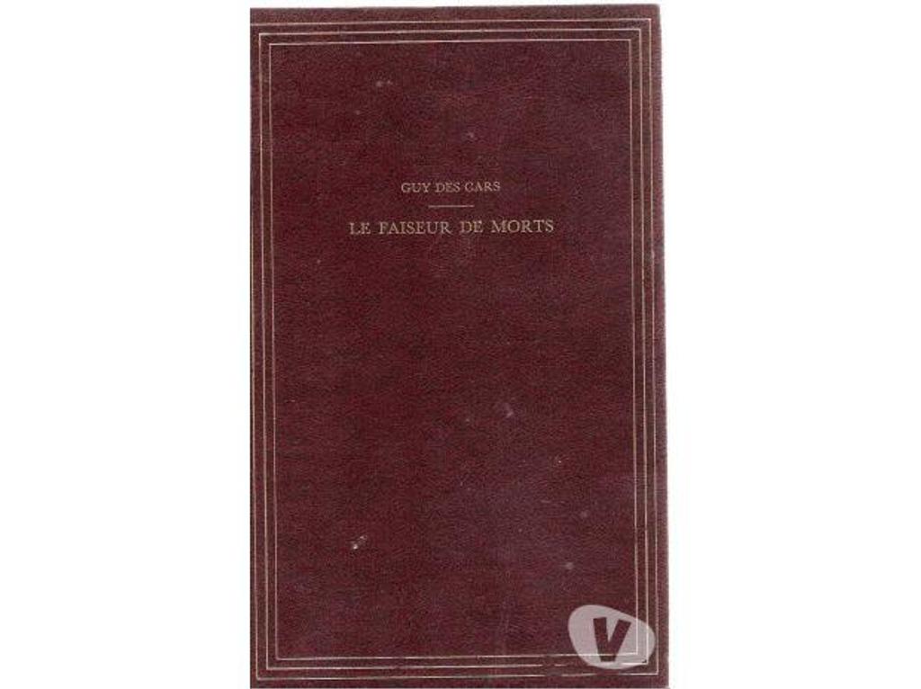 Livres occasion Tarn-et-Garonne Montauban - 82000 - Photos Vivastreet GUY DES CARS le faiseur des morts - Edition 1986