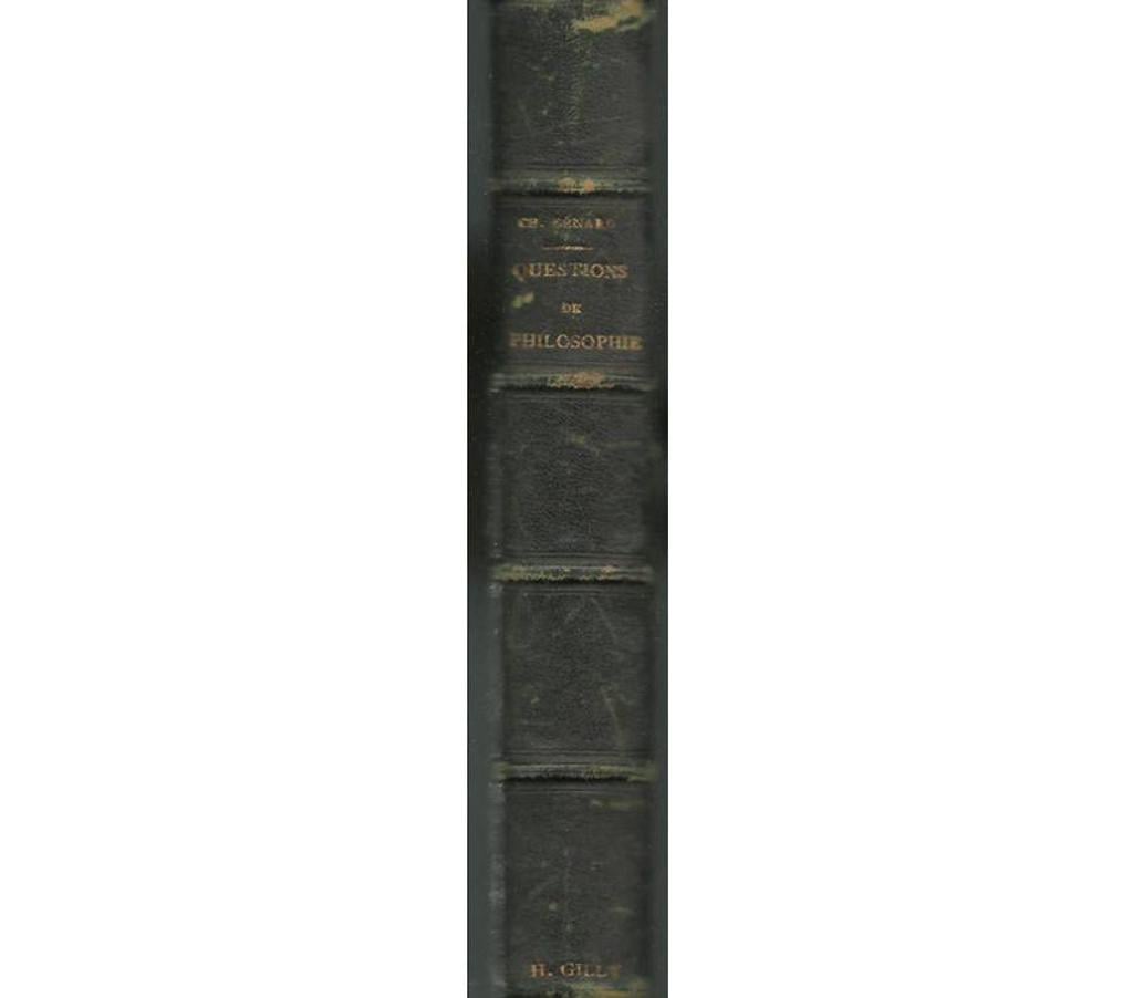 Livres occasion Tarn-et-Garonne Montauban - 82000 - Photos Vivastreet Questions de philosophie par CH BENARD - Edition de 1872