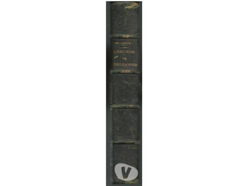 Livres occasion Tarn-et-Garonne Montauban - 82000 - Photos Vivastreet Questions de philosophie par CH BENARD - Edition de 1872
