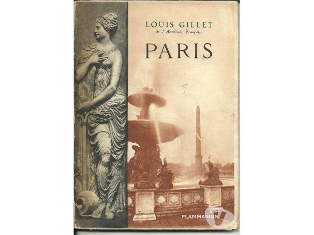 Livres occasion Tarn-et-Garonne Montauban - 82000 - Photos Vivastreet Louis GILLET Paris