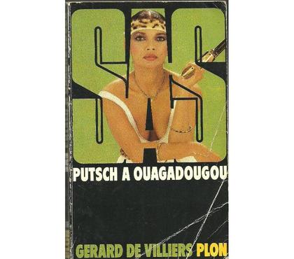 Livres occasion Montauban Tarn-et-Garonne - Photos Vivastreet SAS - PUTSCH à OUAGADOUGOU par Gérard de Villiers