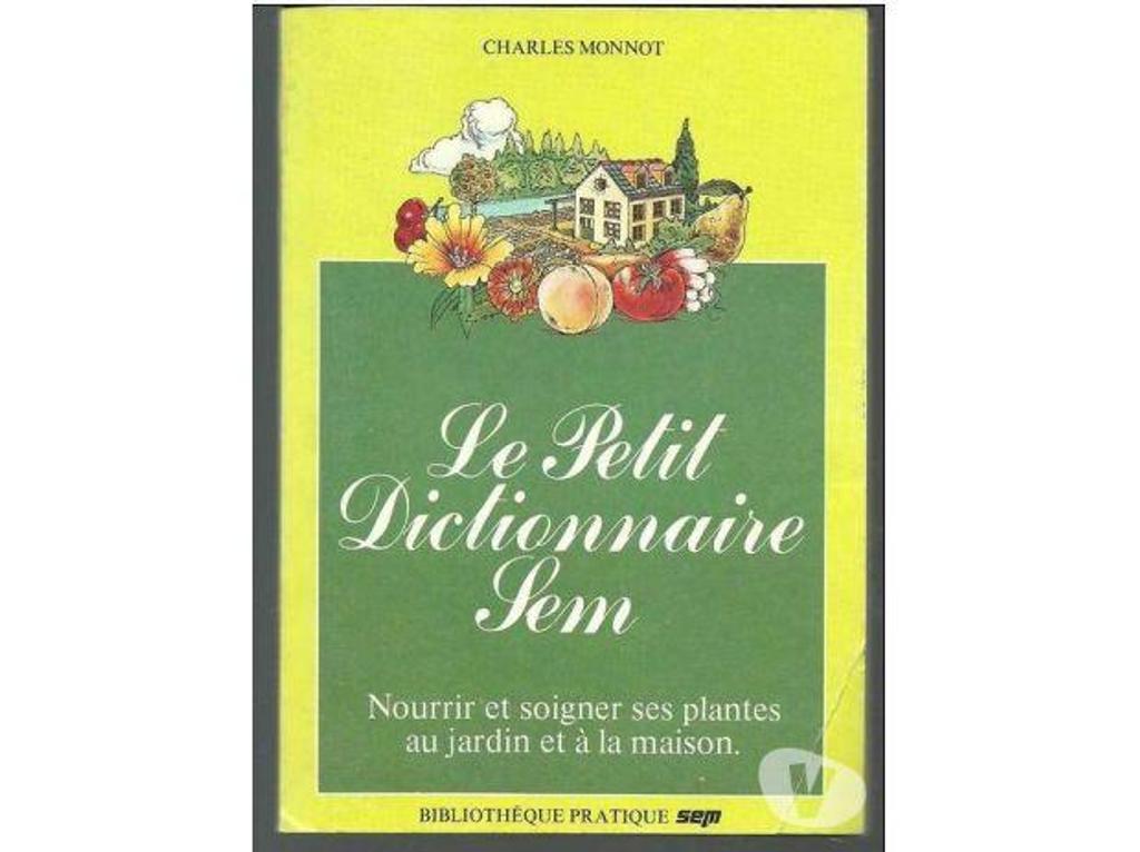 Livres occasion Tarn-et-Garonne Montauban - 82000 - Photos Vivastreet Charles MONNOT Le petit dictionnaire SEM