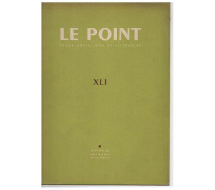 Livres occasion Montauban Tarn-et-Garonne - Photos Vivastreet LE POINT n° XLI d'avril 1952 Revue artistique et littéraire