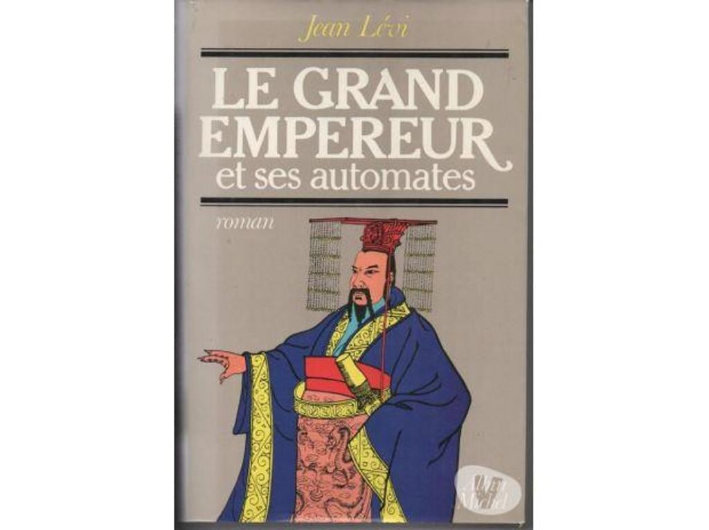 Livres occasion Tarn-et-Garonne Montauban - 82000 - Photos Vivastreet Jean LEVI Le grand Empereur et ses automates