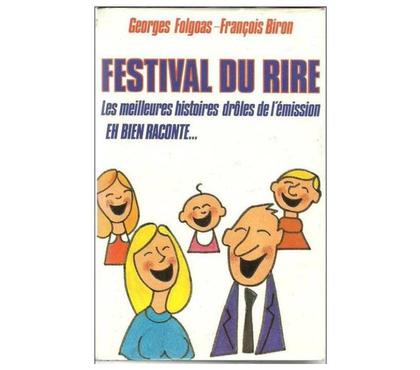 Livres occasion Montauban Tarn-et-Garonne - Photos Vivastreet Georges FOLGOAS - François BIRON - Festival du rire