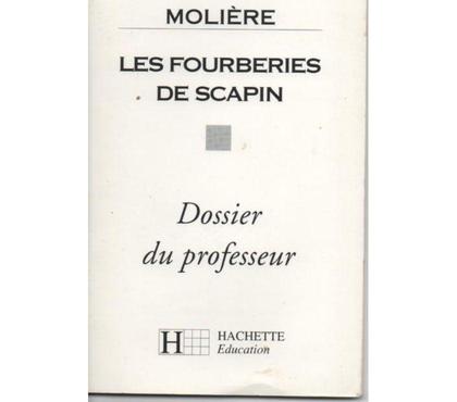 Livres occasion Montauban Tarn-et-Garonne - Photos Vivastreet MOLIERE Les fourberies de SCAPIN - Dossier du professeur