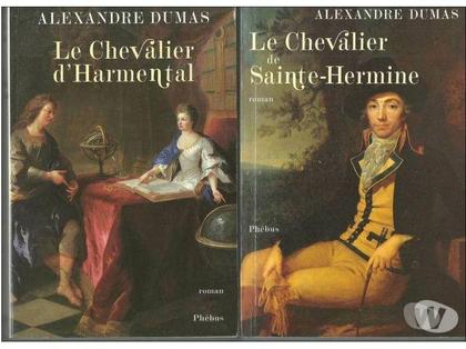 Livres occasion Montauban Tarn-et-Garonne - Photos Vivastreet Alexandre DUMAS Le chevalier de Sainte Hermine et le chevali