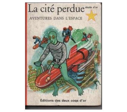 Livres Montauban Tarn-et-Garonne - Photos Vivastreet Joseph GREENE : la cité perdue Ed. des 2 coqs d'or